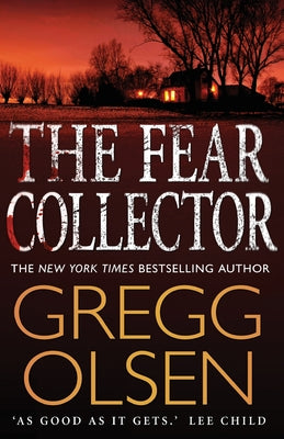Book cover of The Fear Collector by Gregg Olsen