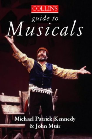 Book cover of Musicals by Michael Patrick Kennedy, John Muir