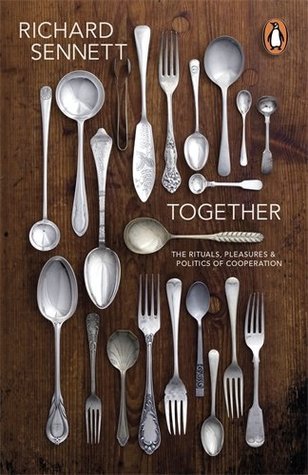 Book cover of Together: The Rituals, Pleasures and Politics of Cooperation by Richard Sennett