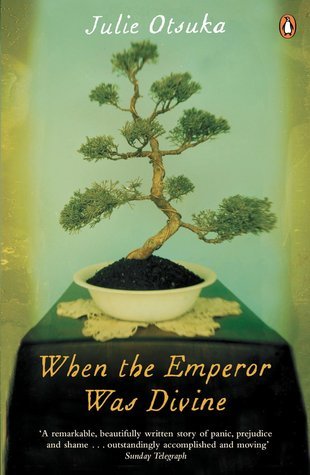 Book cover of When The Emperor Was Divine by Julie Otsuka