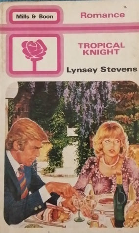 Book cover of Tropical Knight by Lynsey Stevens