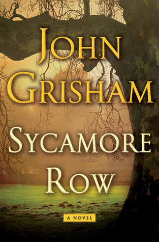 Book cover of Sycamore Row by John Grisham