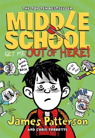 Book cover of Get Me Out of Here! by James Patterson