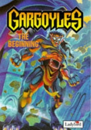 Book cover of Gargoyles: The Beginning by Various