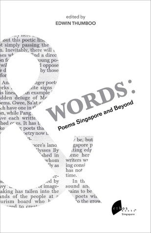 Book cover of &Words: Poems Singapore And Beyond