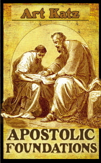 Book cover of Apostolic Foundations by Arthur Katz
