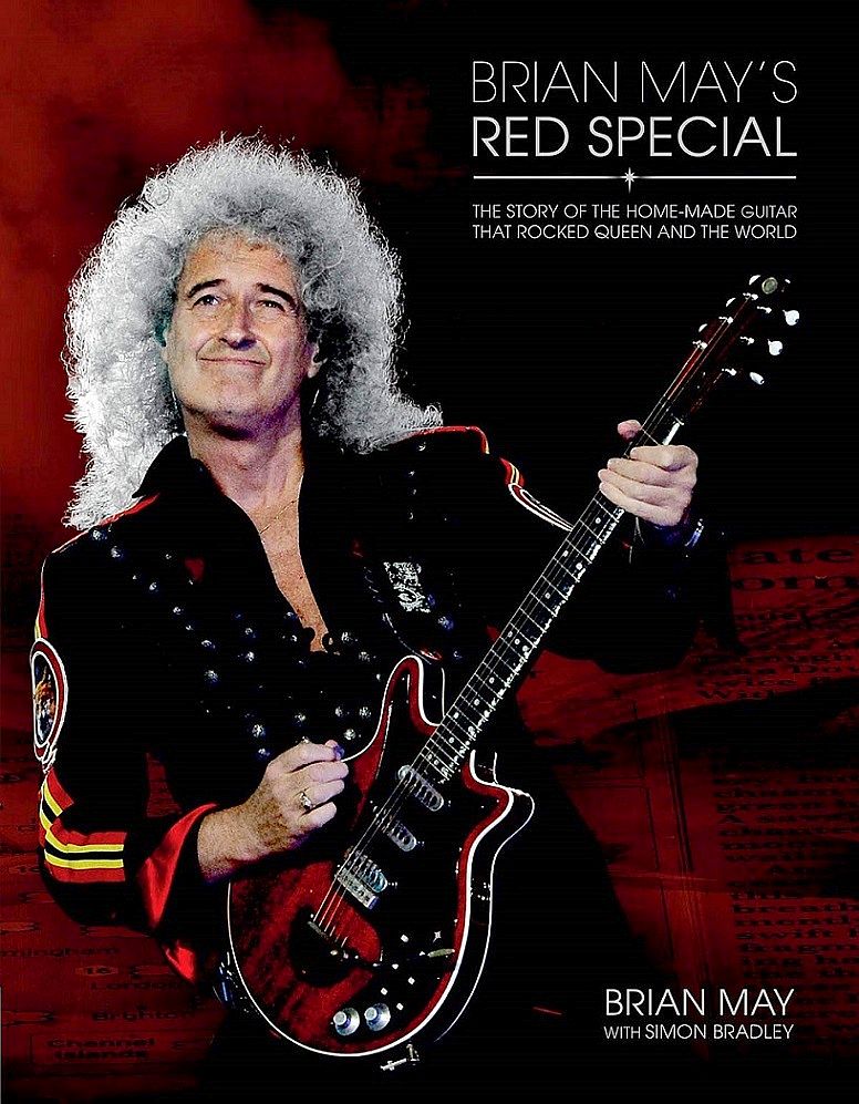Book cover of Brian May's Red Special: The Story of the Home-Made Guitar That Rocked Queen and the World by Brian May