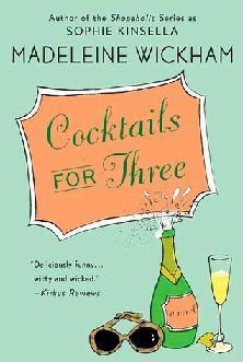 Book cover of Cocktails For Three by Madeleine Wickham