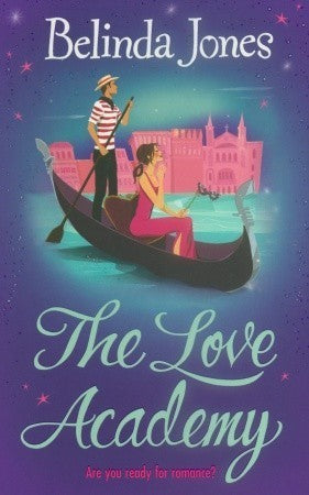 Book cover of The Love Academy by Belinda Jones