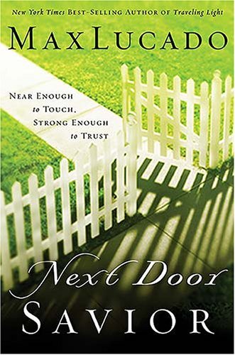Book cover of Next Door Saviour by Max Lucado