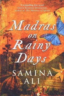 Book cover of Madras On Rainy Days by Samina Ali