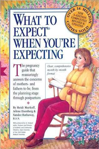 Book cover of What To Expect When You're Expecting by Heidi Murkoff, Arlene Eisenberg, Sandee Hathaway