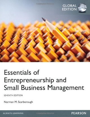 Book cover of Essentials Of Entrepreneurship And Small Business Management by Norman M. Scarborough