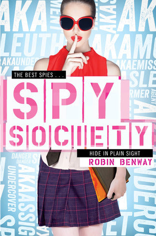 Book cover of Spy Society by Robin Benway