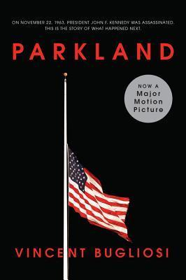 Book cover of Parkland by Vincent Bugliosi