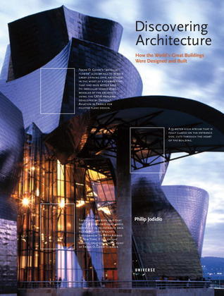 Book cover of Discovering Architecture: How The World's Great Buildings Were Designed And Built by Philip Jodidio, Elizabeth Dowling