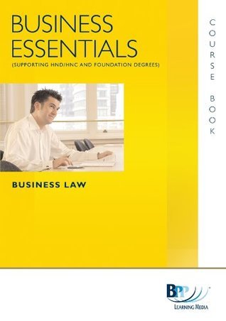 Book cover of Business Essentials - Business Law: Study Text by BPP Learning Media