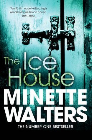 Book cover of The Ice House by Minette Walters