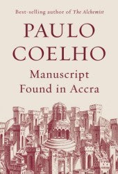 Book cover of Manuscript Found in Accra by Paulo Coelho, Margaret Jull Costa (Trans.)