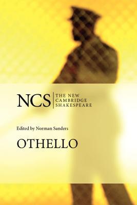Book cover of Othello by William Shakespeare, Norman Sanders (Ed.)