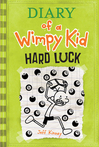 Book cover of Hard Luck by Jeff Kinney