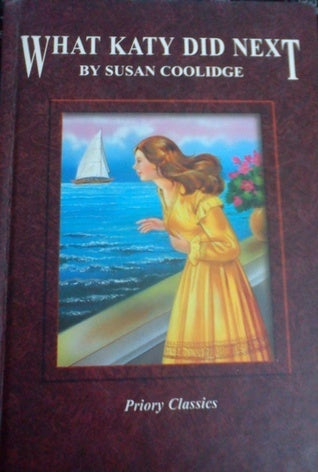 Book cover of What Katy Did Next by susan-m-coolidge