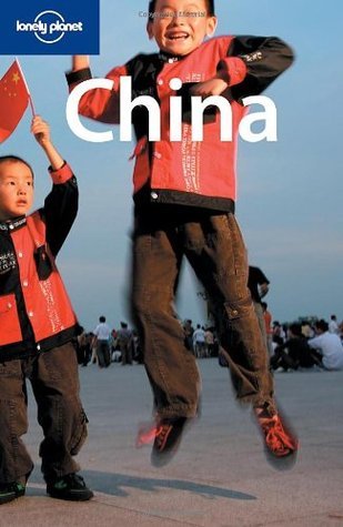 Book cover of Lonely Planet China by Damian Harper, Andrew Burke, Julie Grundvig, Lonely Planet, Thomas     Burke