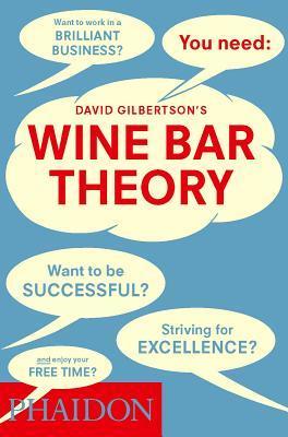 Book cover of Wine Bar Theory by David Gilbertson