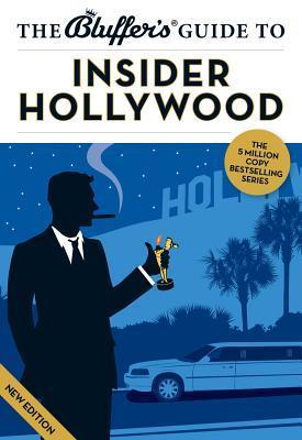Book cover of The Bluffer's Guide To Insider Hollywood by Sally Whitehill