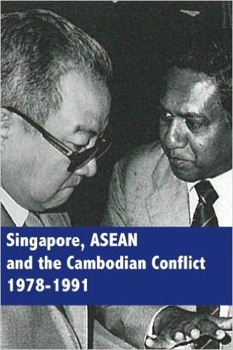 Book cover of Singapore, Asean And The Cambodian Conflict 1978-1991 by Cheng Guan Ang