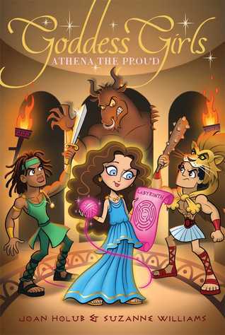 Book cover of Athena The Proud by Joan Holub, Suzanne Williams