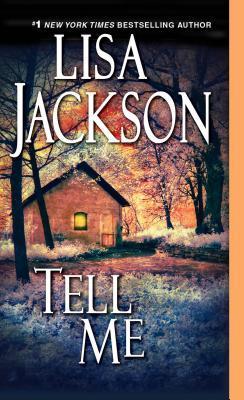 Book cover of Tell Me by Lisa Jackson