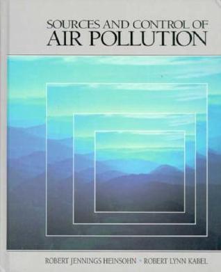 Book cover of Sources And Control Of Air Pollution by Robert Jennings Heinsohn