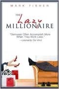 Book cover of The Lazy Millionaire by Mark Fisher
