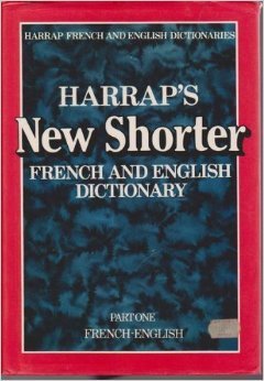 Book cover of Harrap's New Shorter French And English Dictionary: Part One by Jean Edmond Mansion, Margaret Ledésert, R.P.L. Ledésert