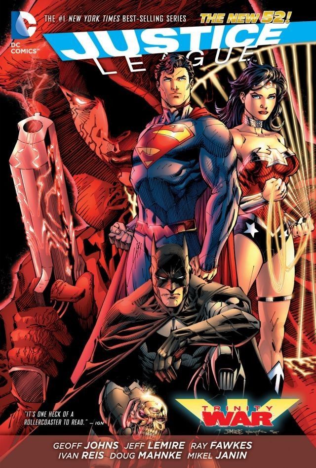 Book cover of Justice League: Trinity War by Geoff Johns (Writer), Ray Fawkes (Writer), Jeff Lemire (Writer), J.M. DeMatteis (Writer)