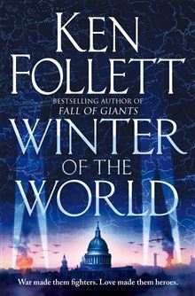 Book cover of Winter Of The World by Ken Follett