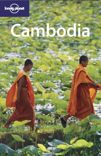 Book cover of Lonely Planet Cambodia by Lonely Planet, Nick Ray