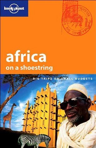 Book cover of Africa On A Shoestring by Lonely Planet, Jean-Bernard Carillet, Becca Blond, David Else, Kevin Anglin