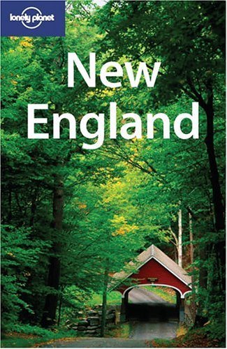 Book cover of New England by Kim Grant, Andrew Bender, Lonely Planet