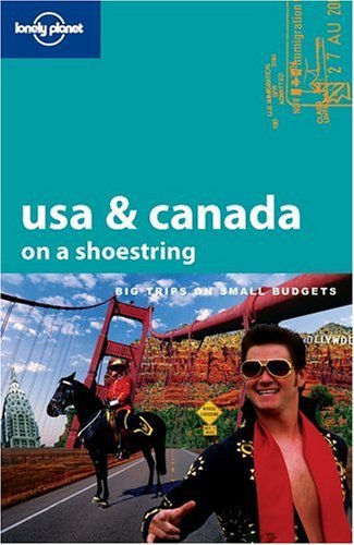 Book cover of Lonely Planet Usa & Canada On A Shoestring by Lonely Planet, Andrew Dean Nystrom