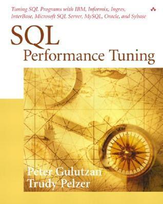 Book cover of SQL Performance Tuning by Peter Gulutzan, Trudy Pelzer