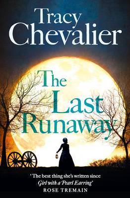 Book cover of The Last Runaway by Tracy Chevalier
