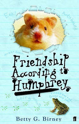 Book cover of Friendship According To Humphrey by Betty G. Birney