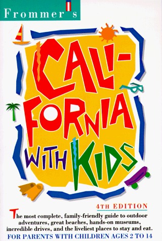 Book cover of Frommer's California With Kids by Carey Simon, Charlene Marmer Solomon