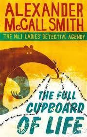 Book cover of The Full Cupboard Of Life by Alexander McCall Smith