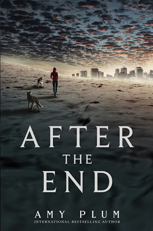 Book cover of After The End by Amy Plum