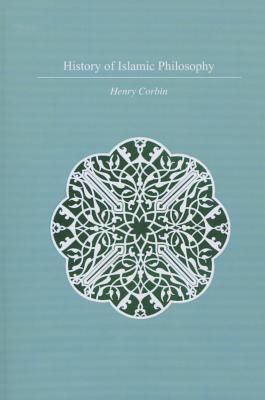 Book cover of History Of Islamic Philosophy by Henry Corbin