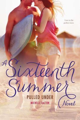 Book cover of Pulled Under by Michelle Dalton