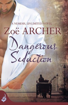 Book cover of Dangerous Seduction by Zoe Archer